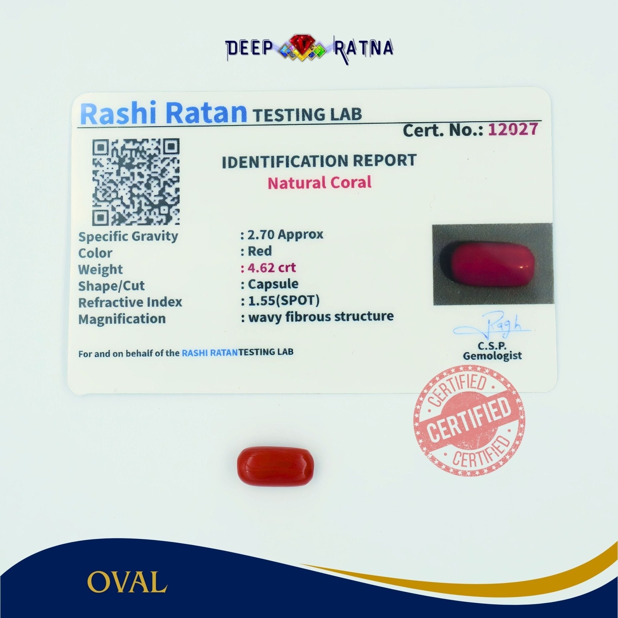 Red Coral 4.62 Carat (Italian) - Deep Ratna