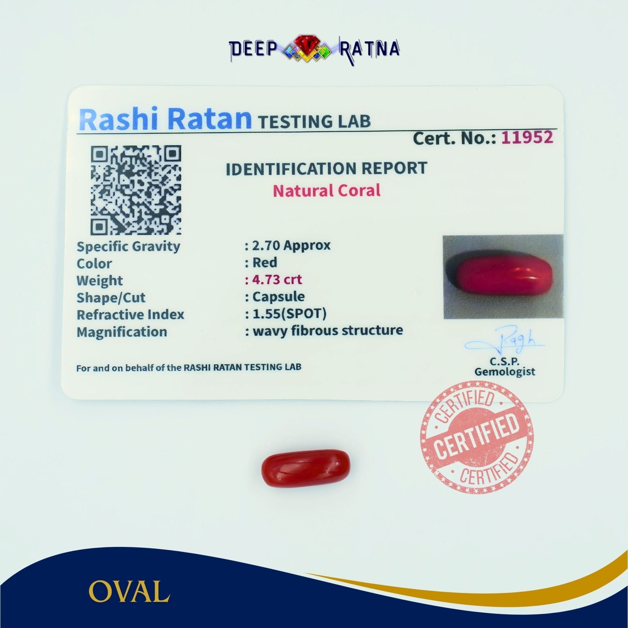 Red Coral 4.73 Carat (Italian) - Deep Ratna