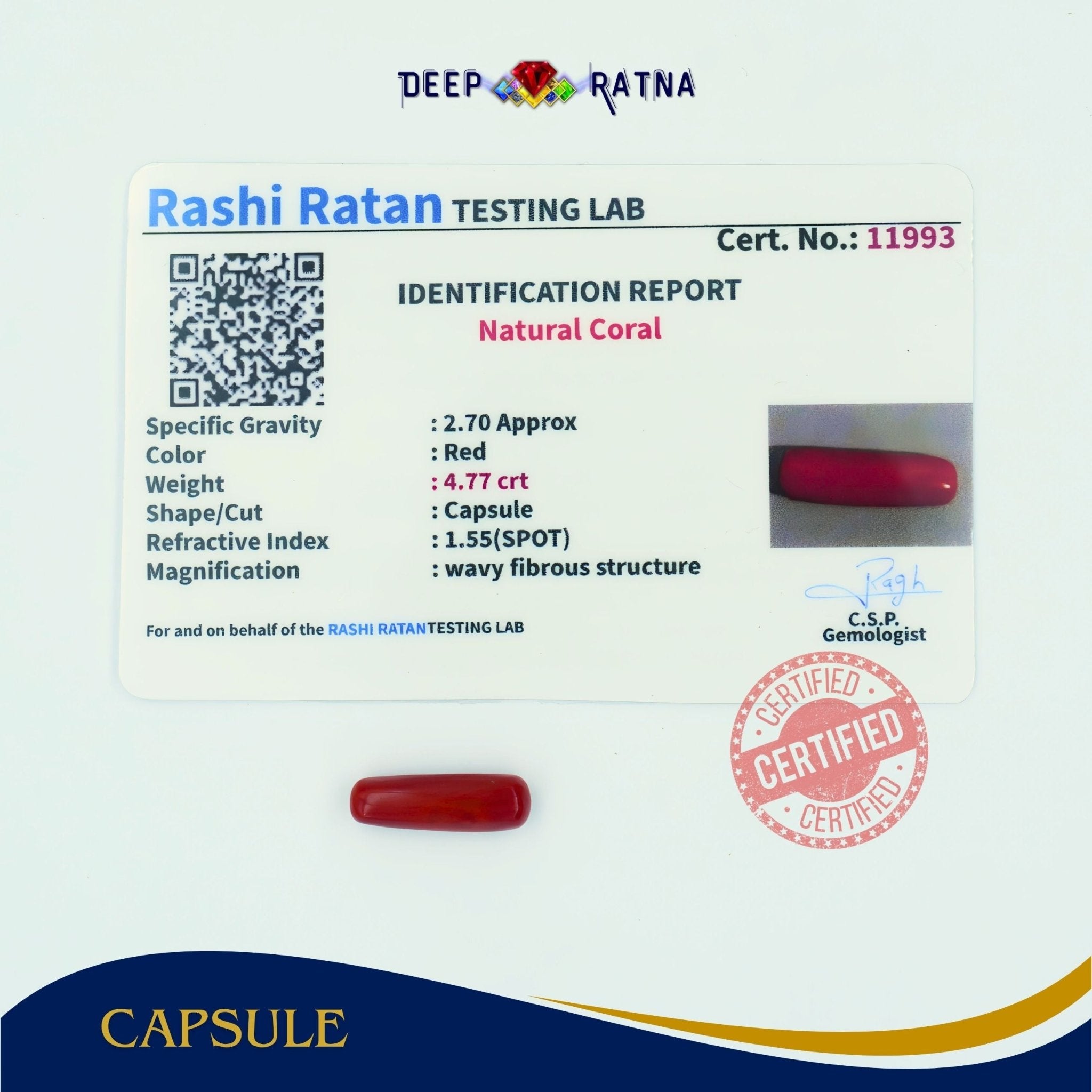 Red Coral 4.77 Carat (Italian) - Deep Ratna