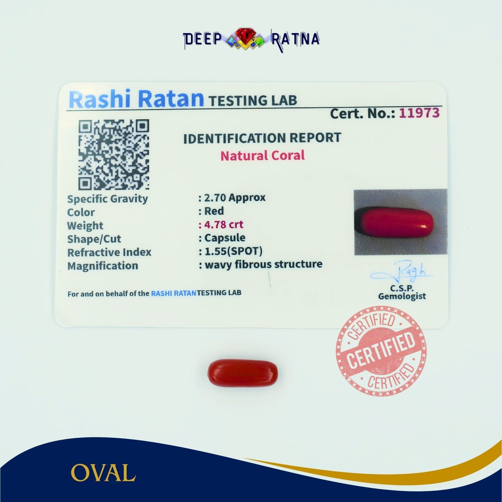 Red Coral 4.78 Carat (Italian) - Deep Ratna