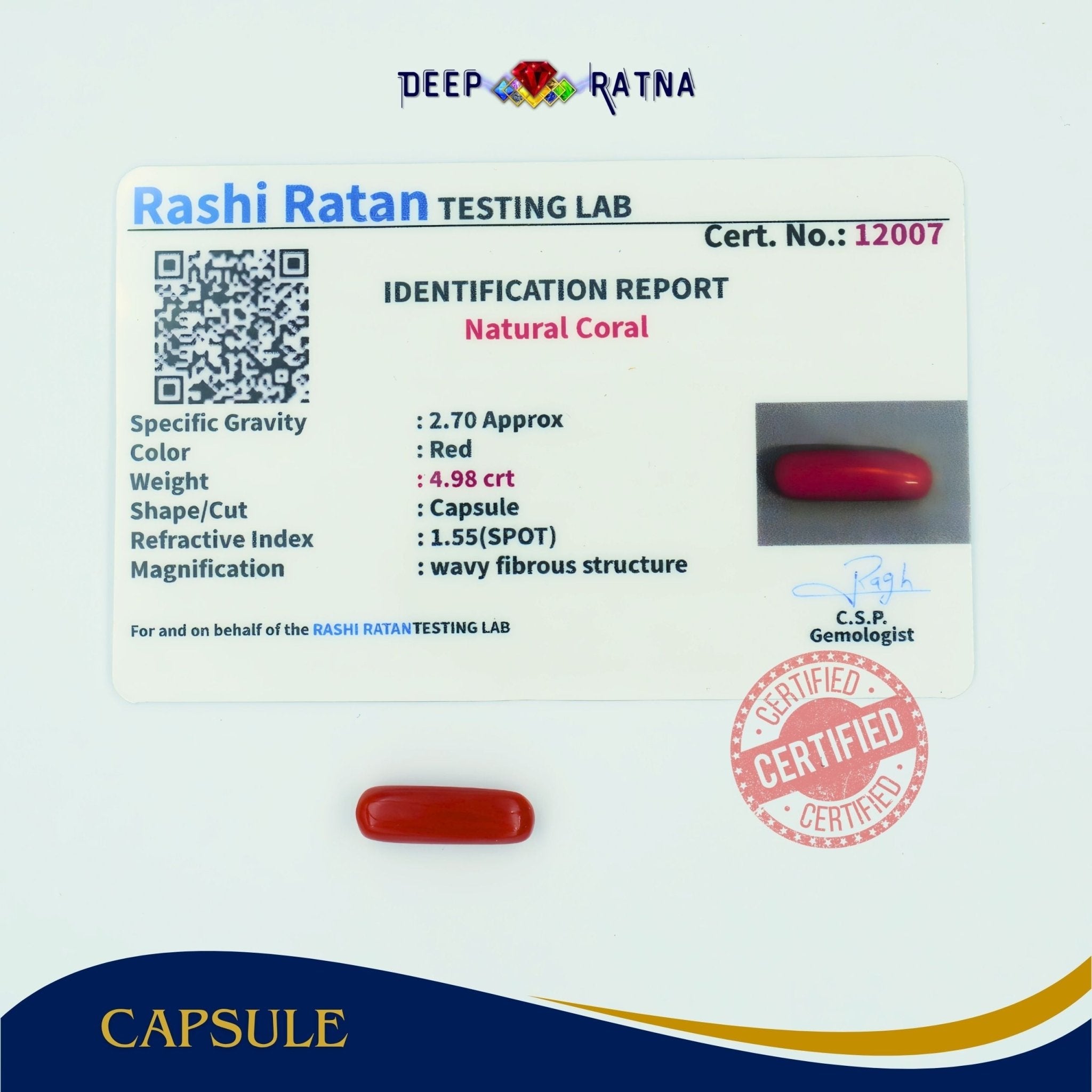 Red Coral 4.98 Carat (Italian) - Deep Ratna