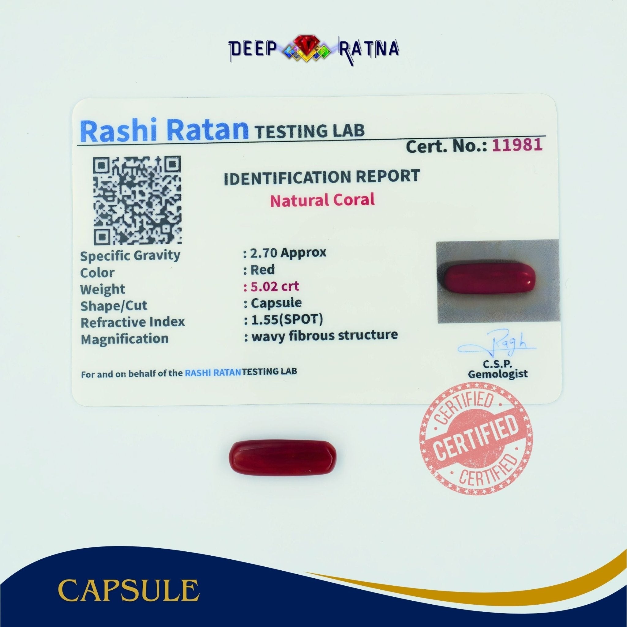 Red Coral 5.02 Carat (Italian) - Deep Ratna