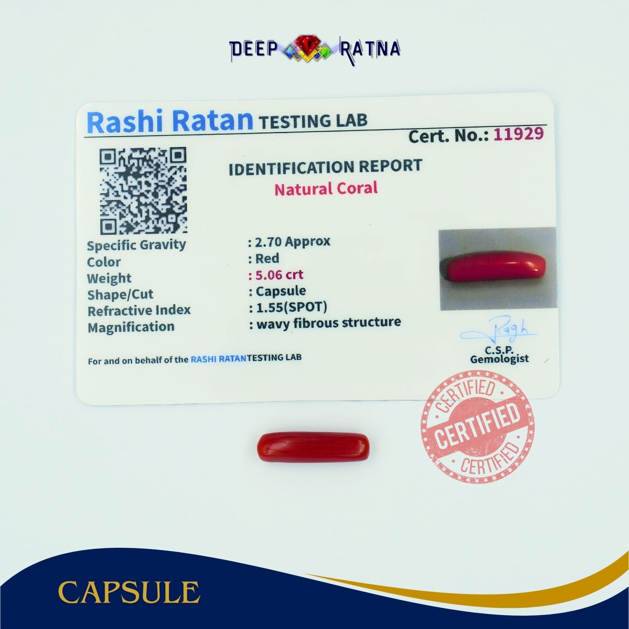 Red Coral 5.06 Carat (Italian) - Deep Ratna