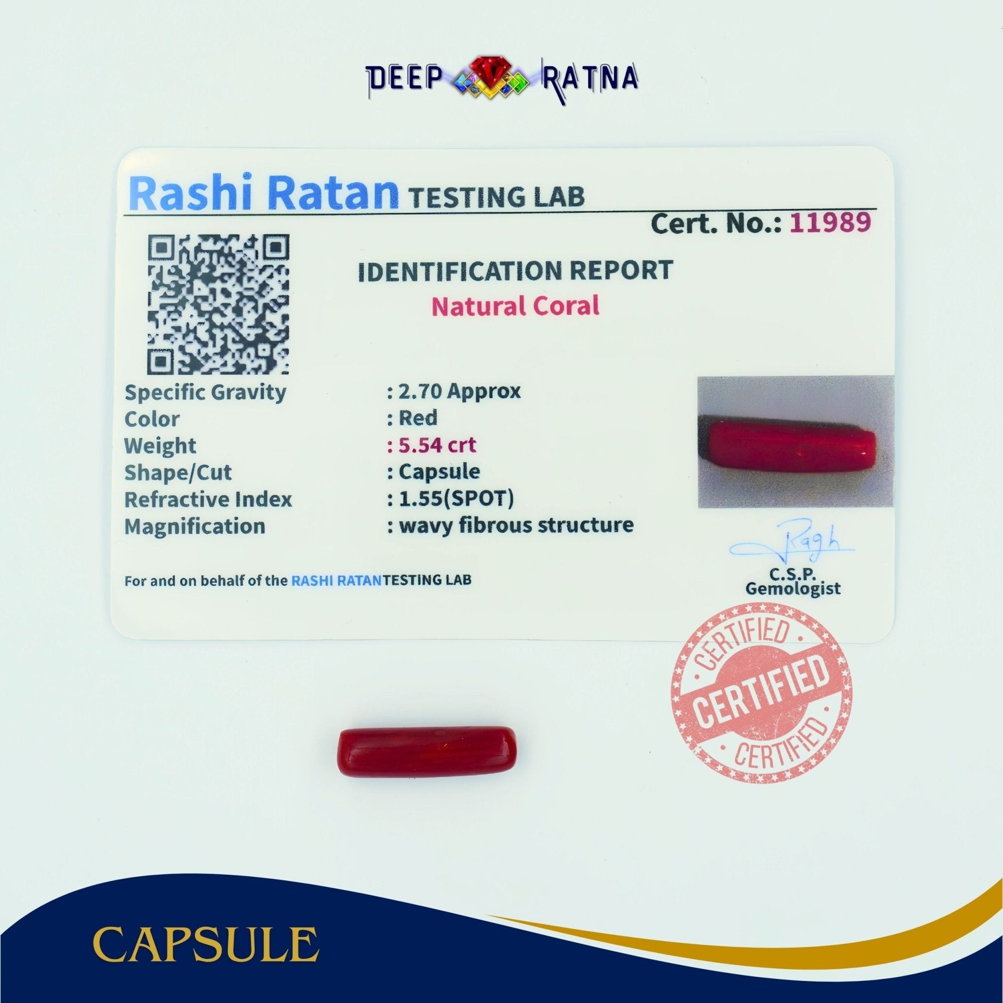 Red Coral 5.54 Carat (Italian) - Deep Ratna