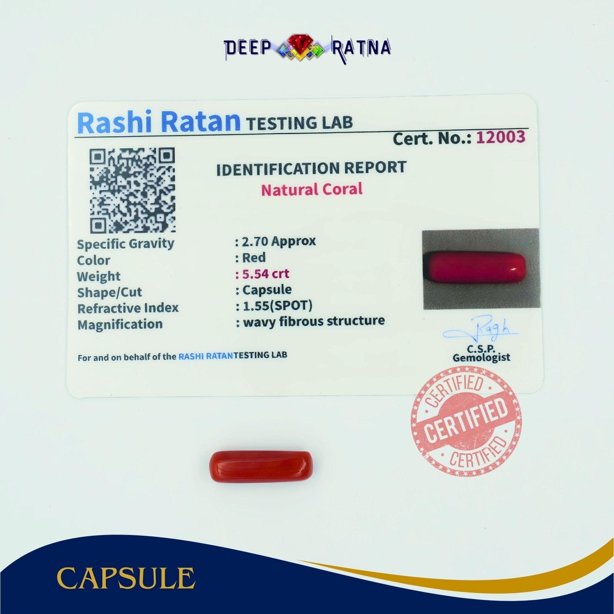 Red Coral 5.54 Carat (Italian) - Deep Ratna
