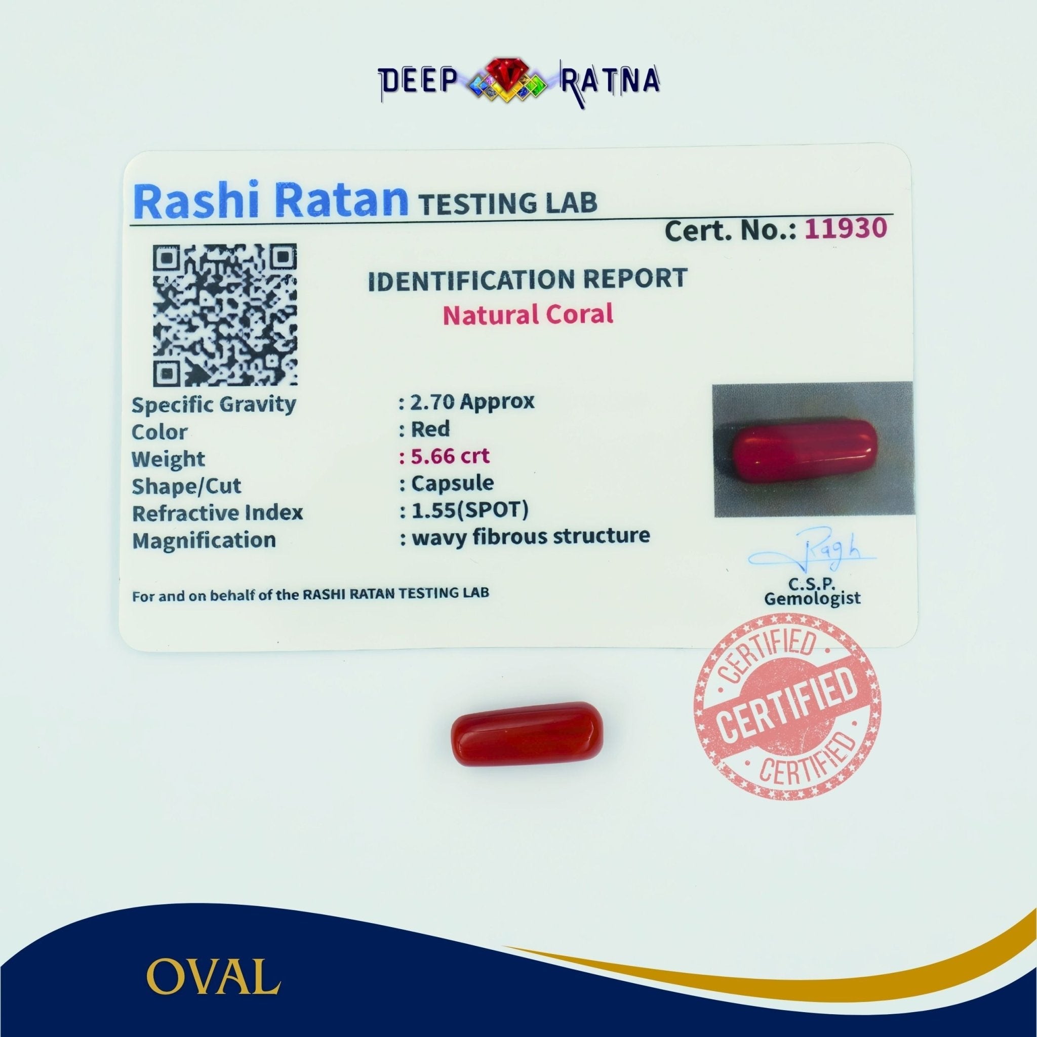 Red Coral 5.66 Carat (Italian) - Deep Ratna