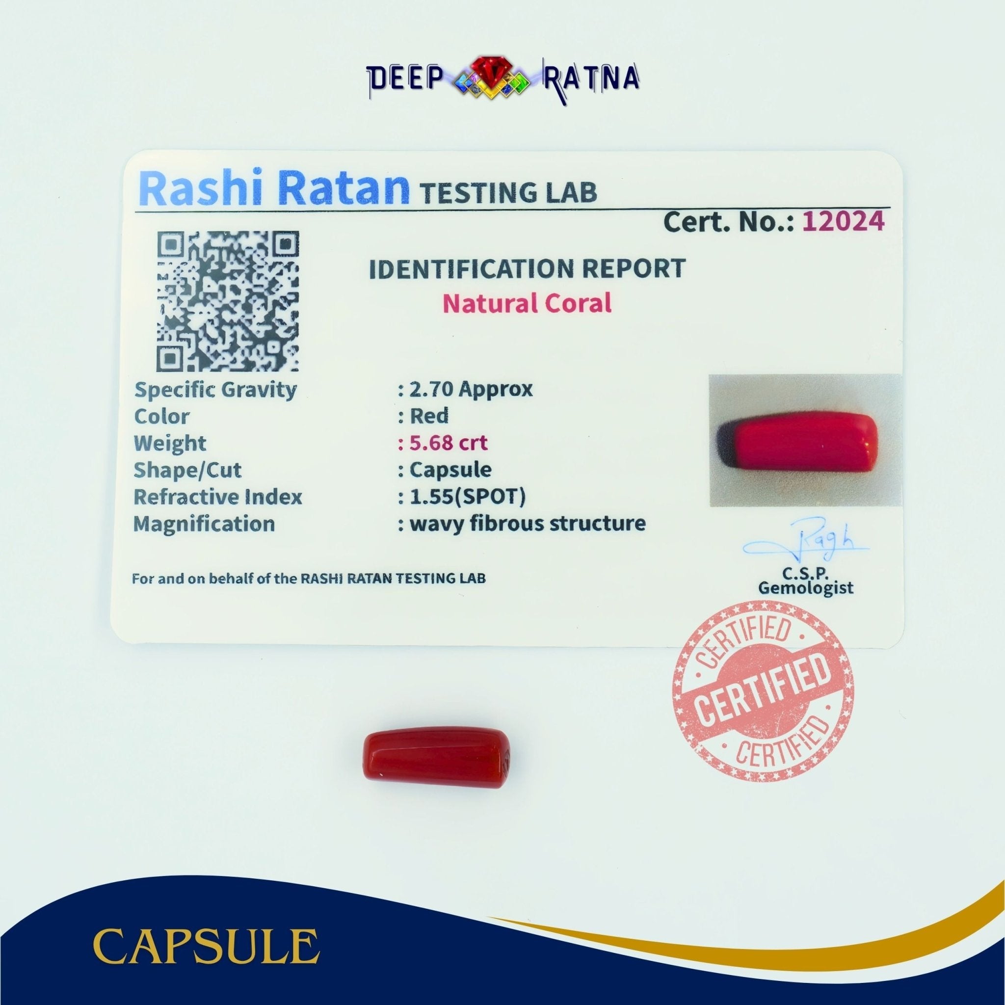 Red Coral 5.68 Carat (Italian) - Deep Ratna
