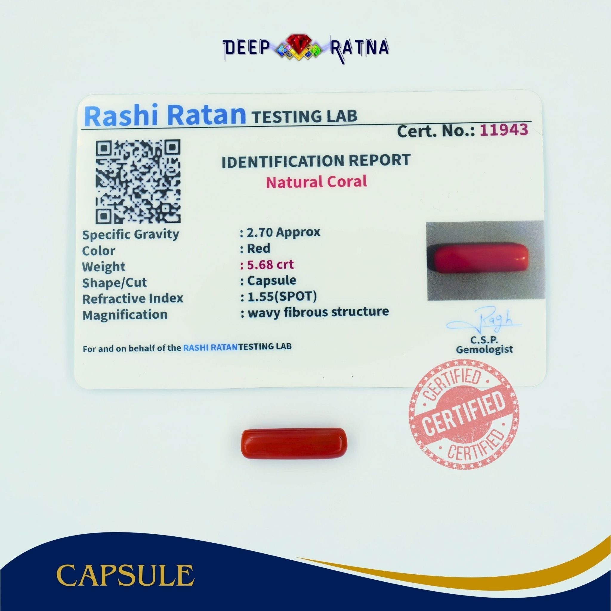 Red Coral 5.68 Carat (Italian) - Deep Ratna