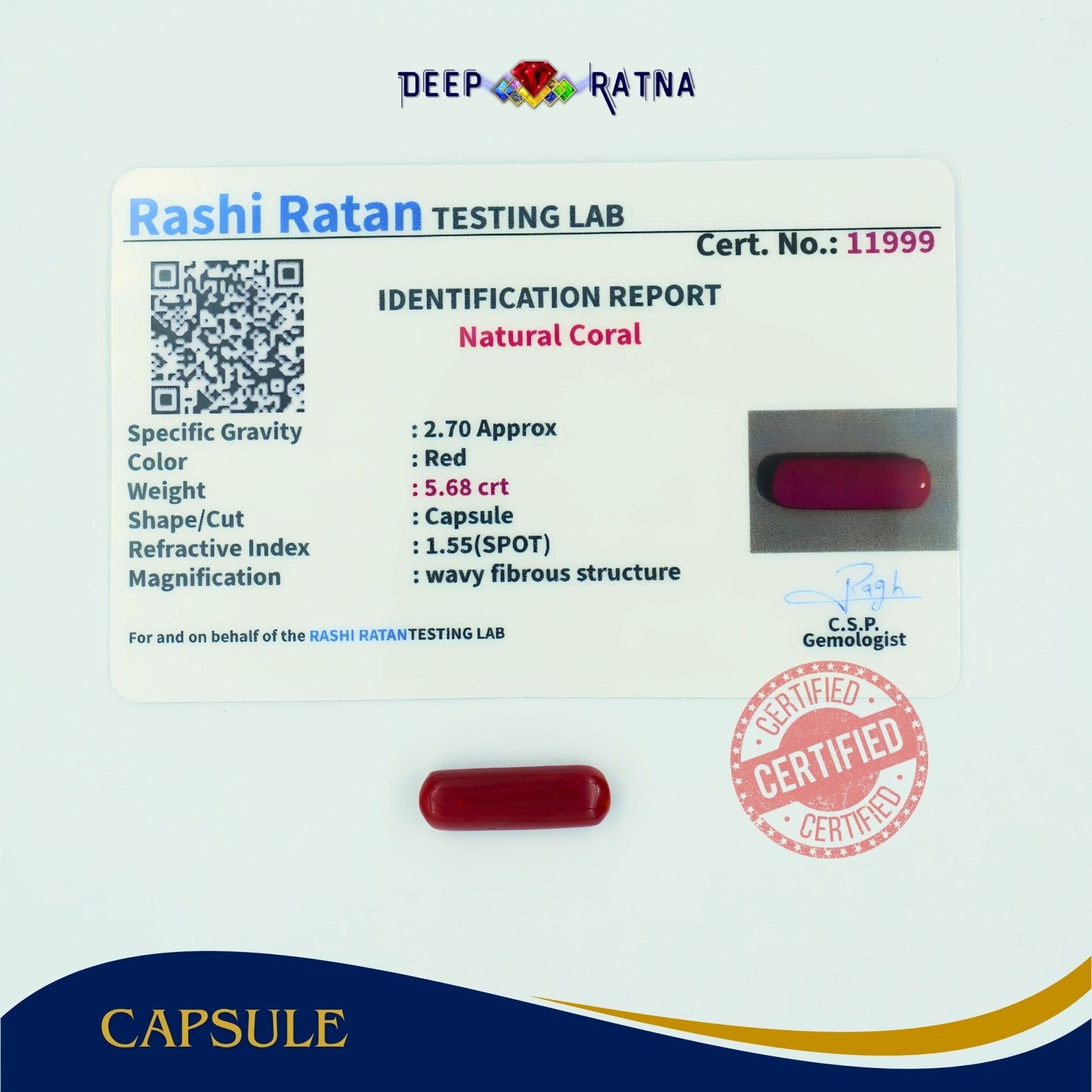 Red Coral 5.68 Carat (Italian) - Deep Ratna