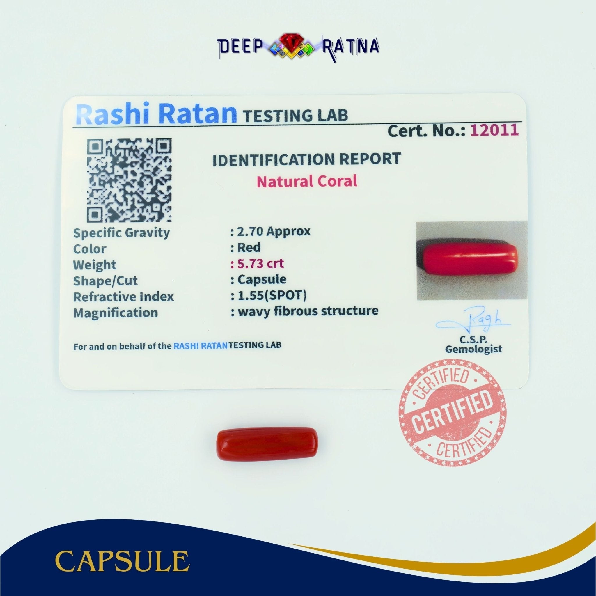 Red Coral 5.73 Carat (Italian) - Deep Ratna