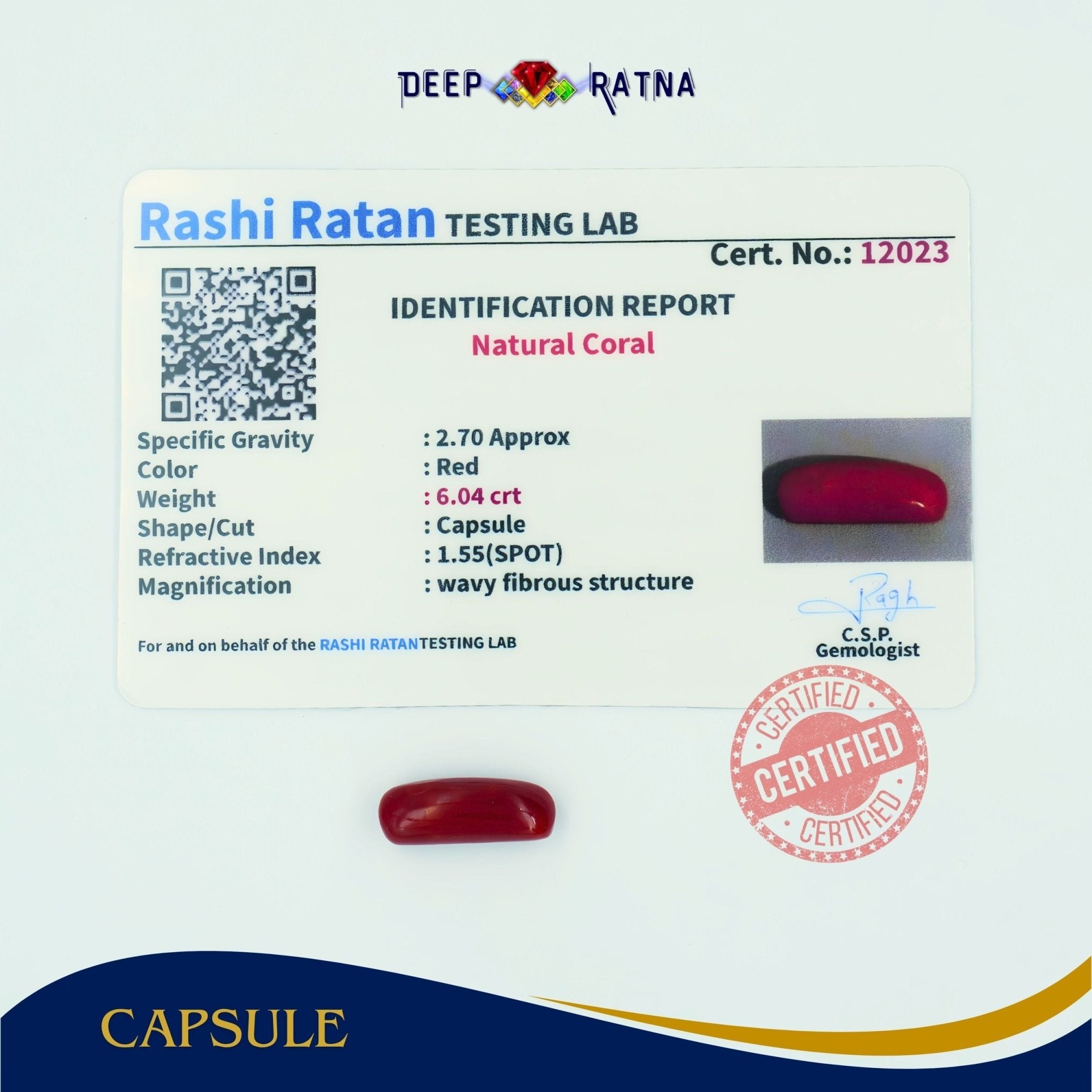Red Coral 6.04 Carat (Italian) - Deep Ratna