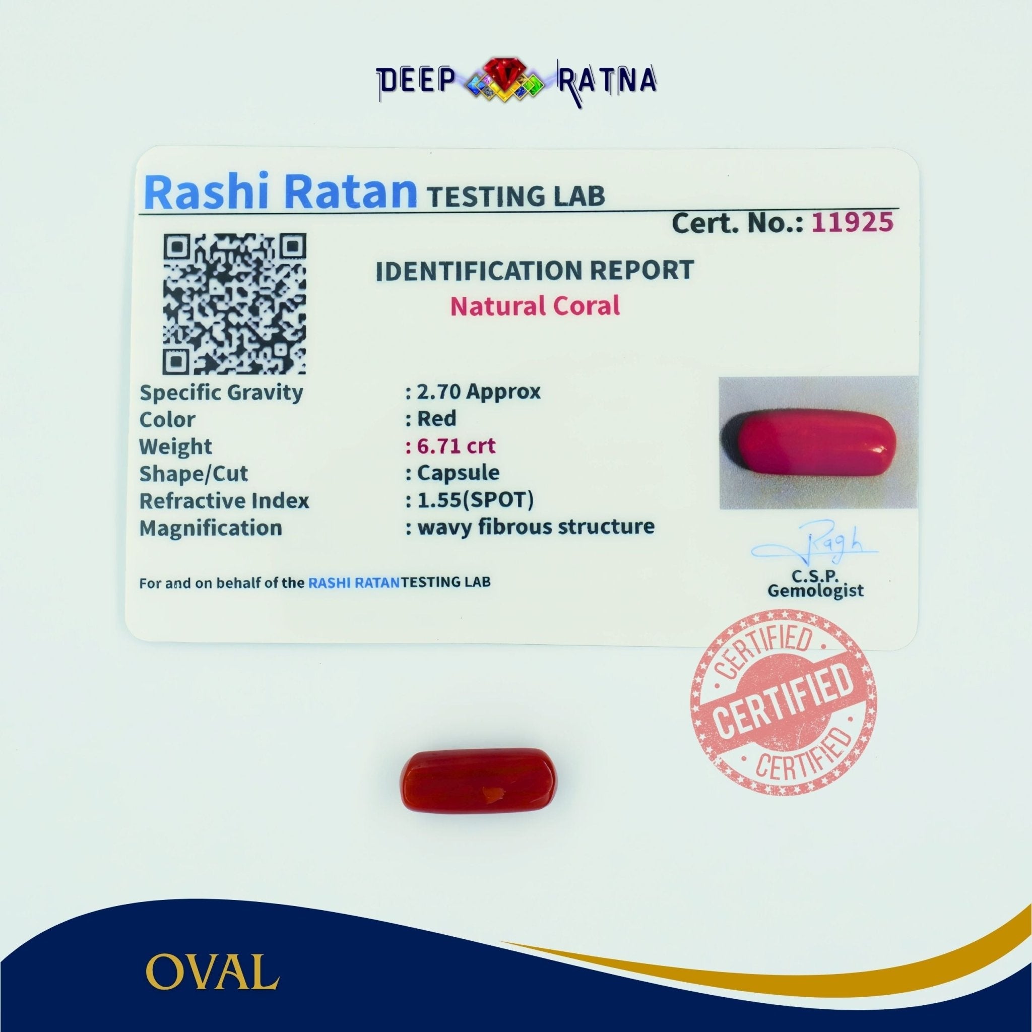 Red Coral 6.71 Carat (Italian) - Deep Ratna