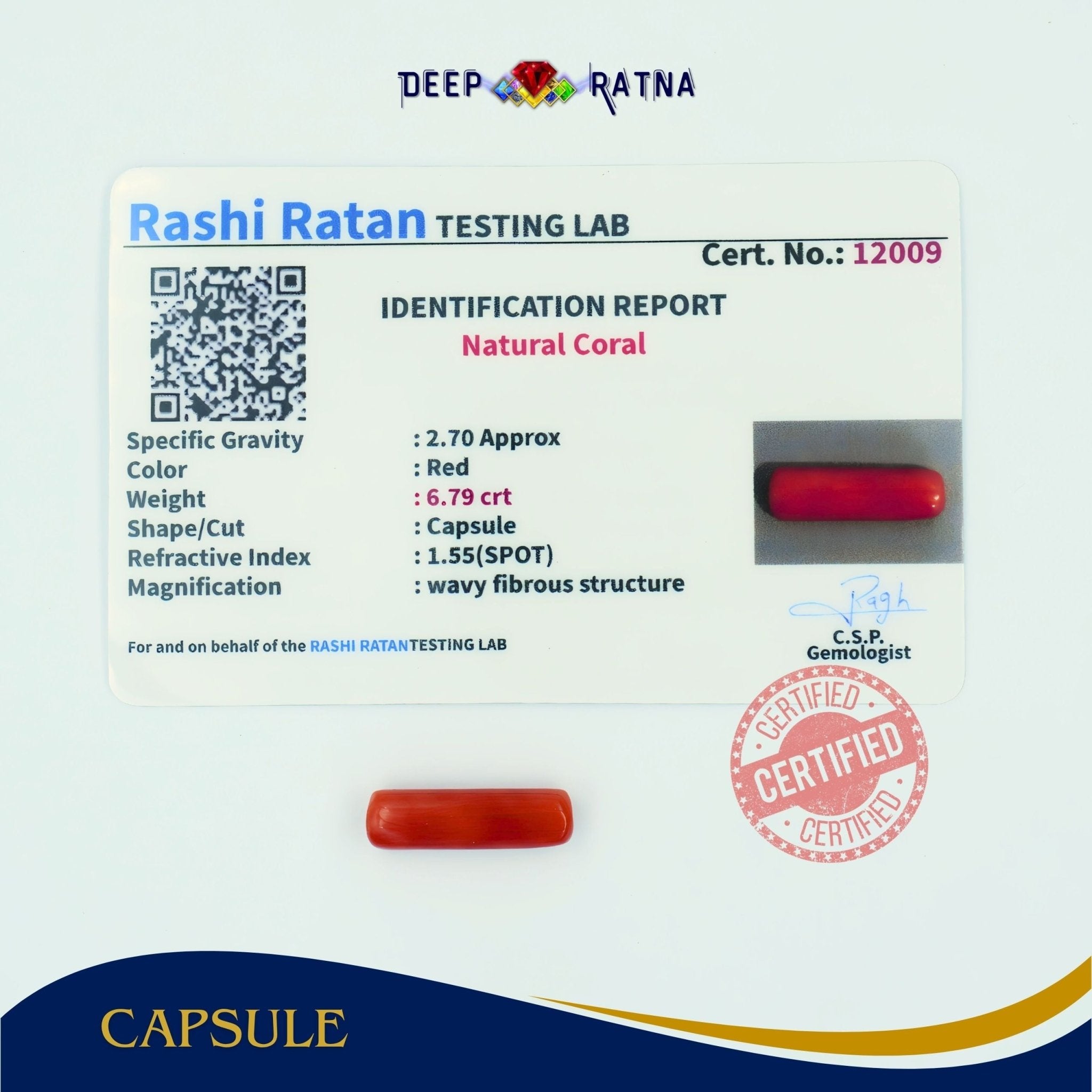 Red Coral 6.79 Carat (Italian) - Deep Ratna